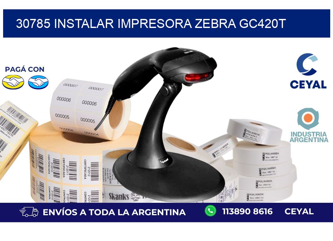 30785 Instalar impresora Zebra GC420t
