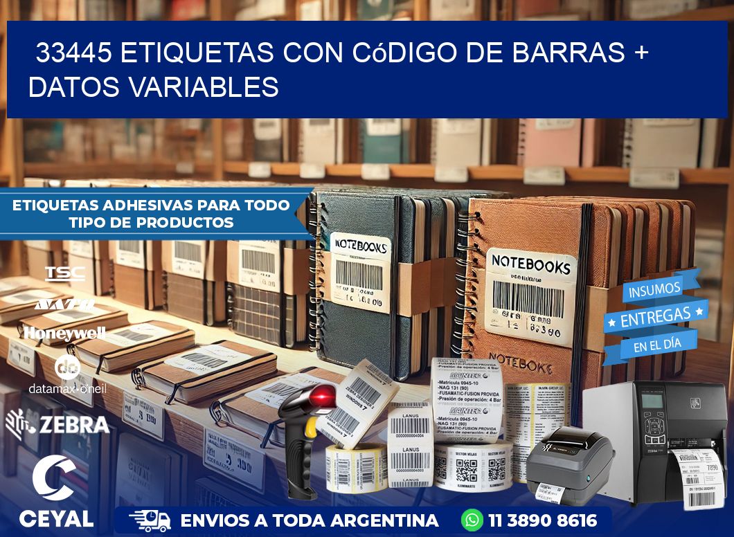 33445 etiquetas con código de barras + datos variables