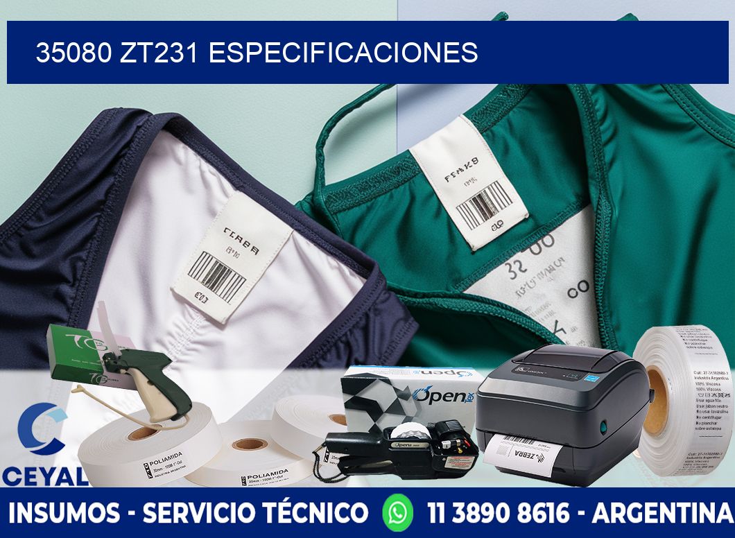35080 ZT231 especificaciones
