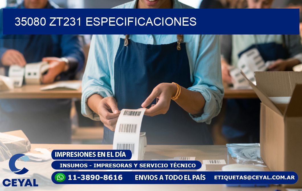 35080 ZT231 especificaciones