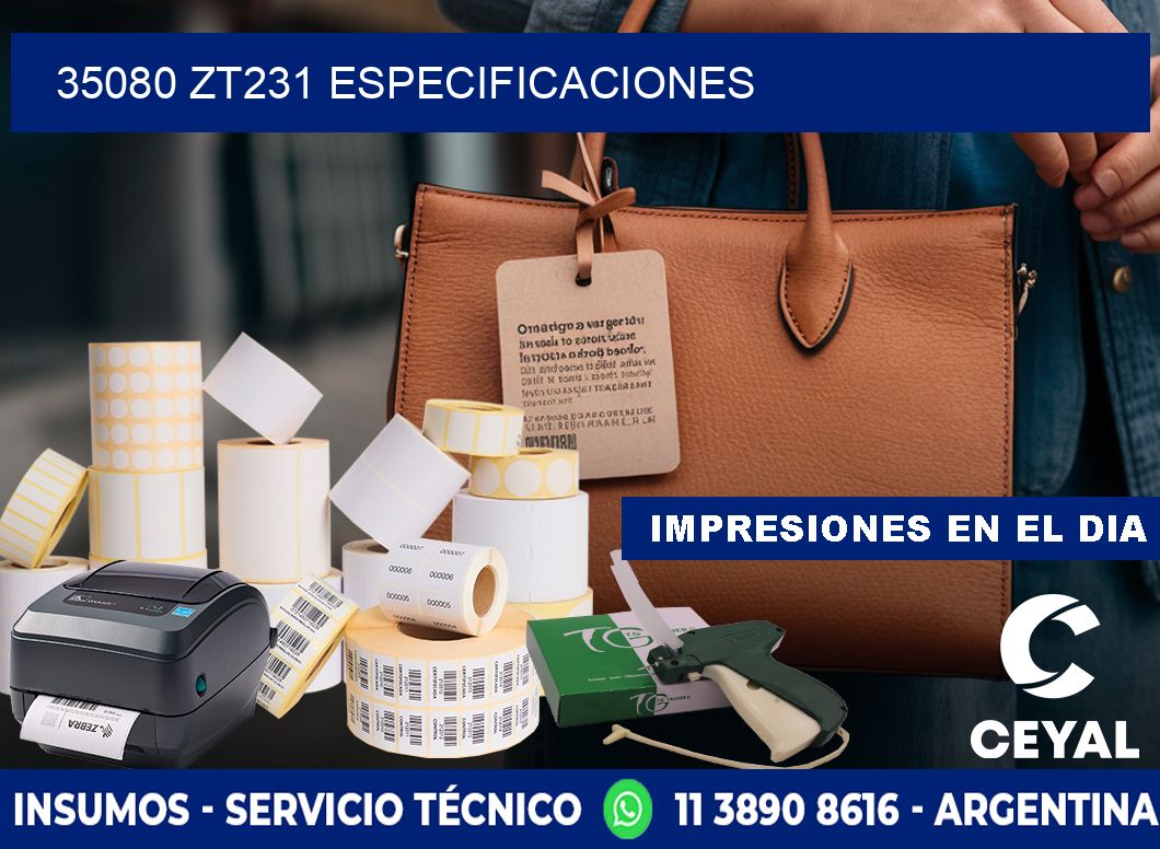 35080 ZT231 especificaciones