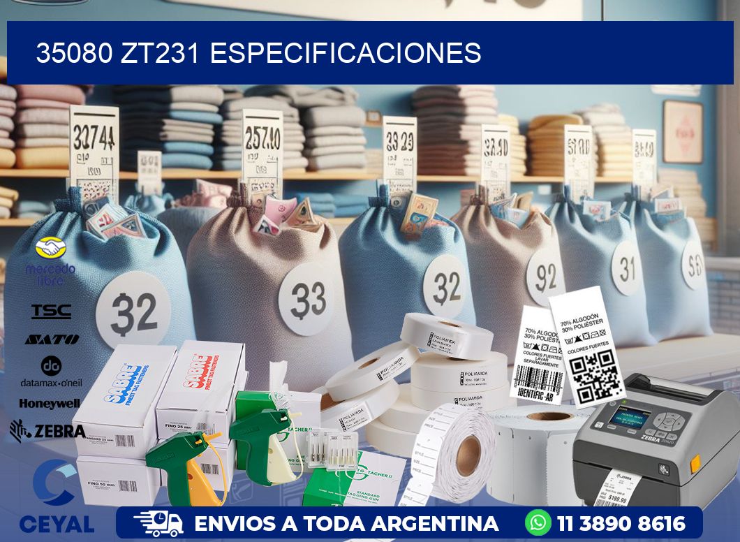 35080 ZT231 especificaciones