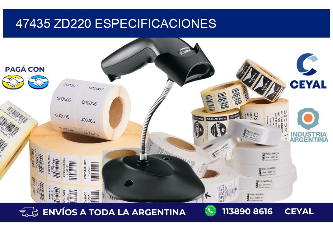 47435 ZD220 especificaciones