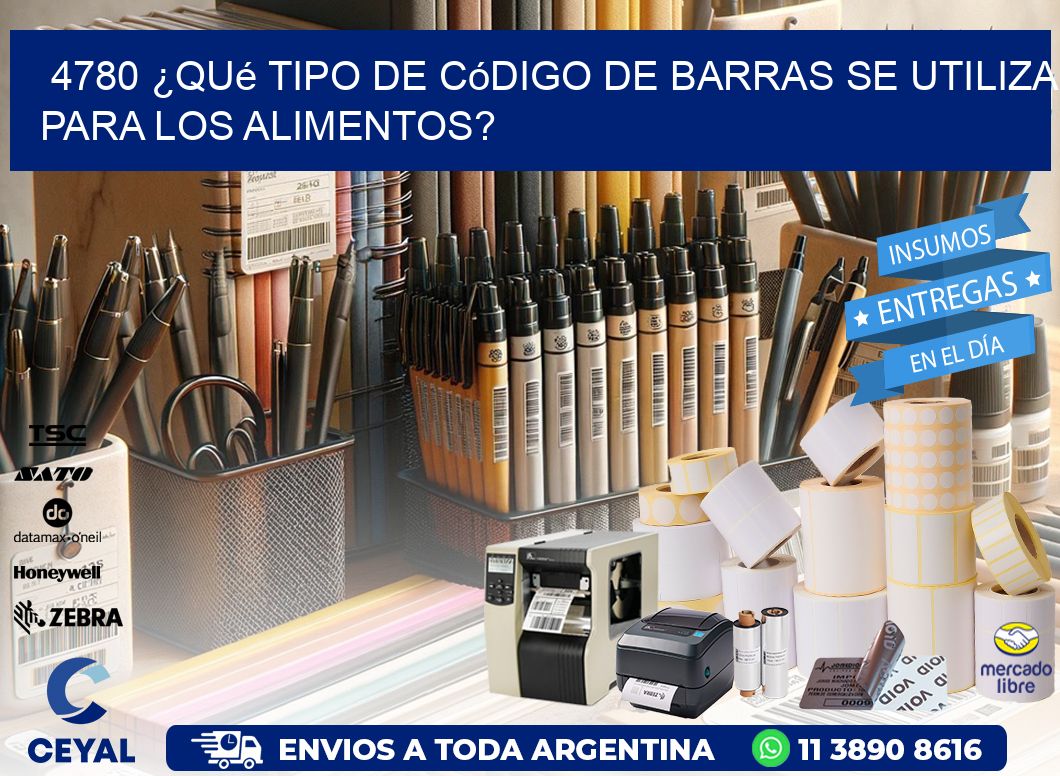 4780 ¿Qué tipo de código de barras se utiliza para los alimentos?