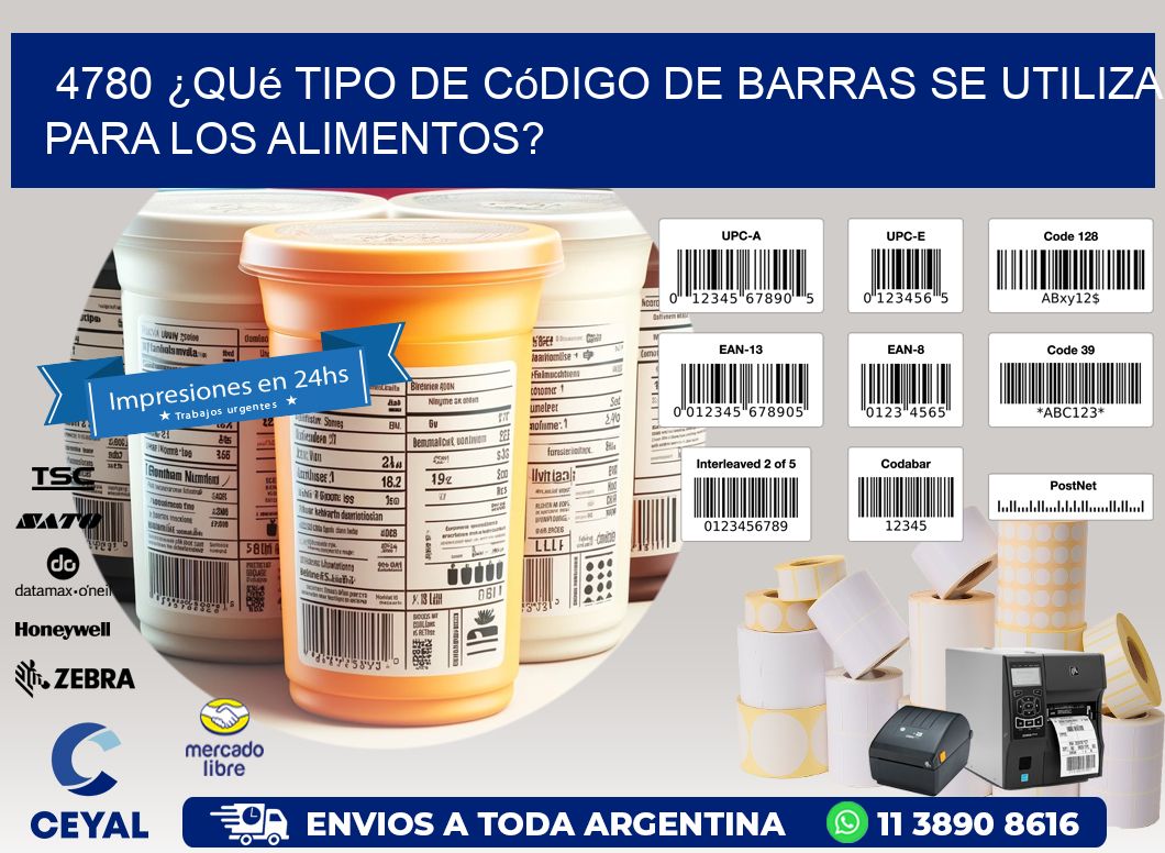 4780 ¿Qué tipo de código de barras se utiliza para los alimentos?