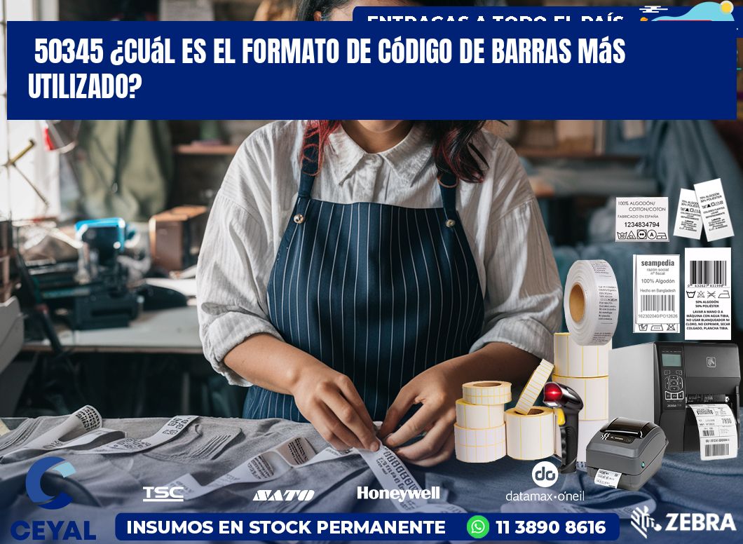 50345 ¿Cuál es el formato de código de barras más utilizado?