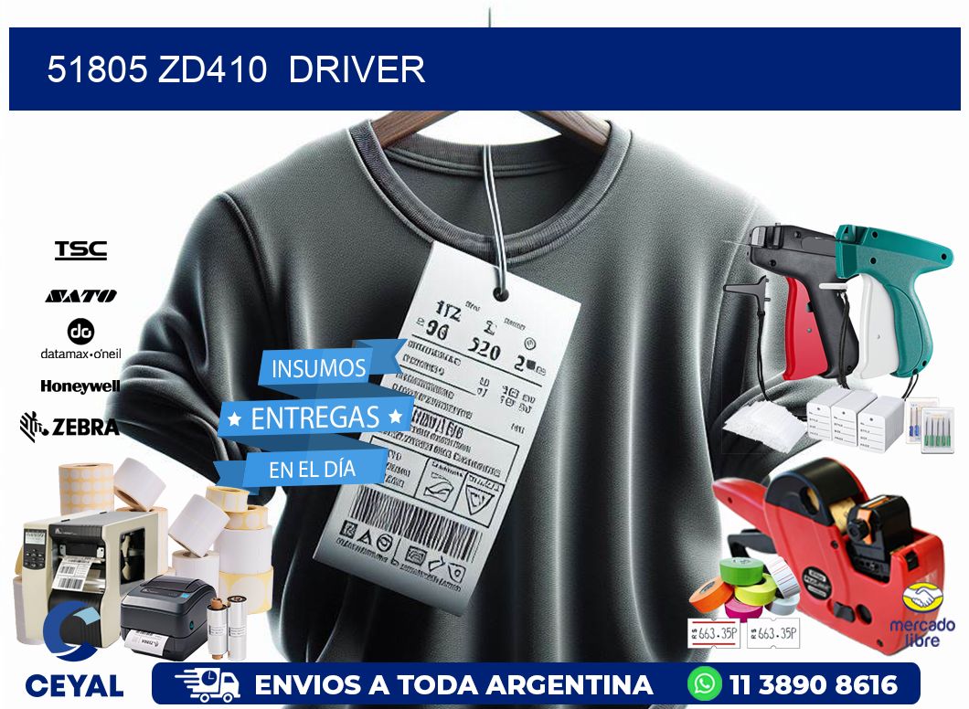 51805 ZD410  driver