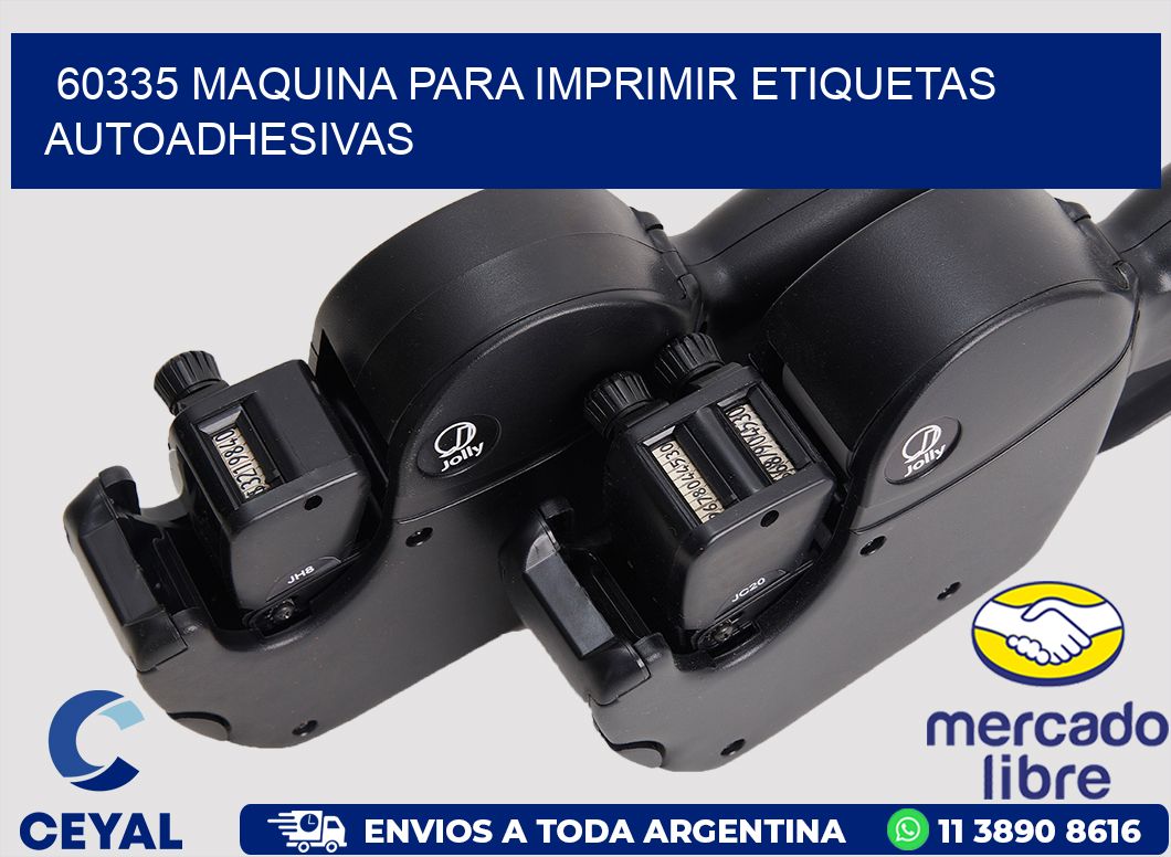 60335 maquina para imprimir etiquetas autoadhesivas