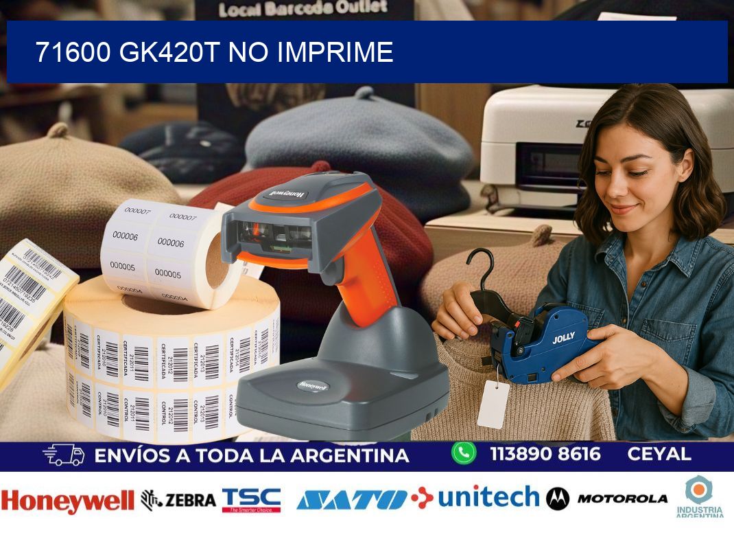 71600 GK420T no imprime
