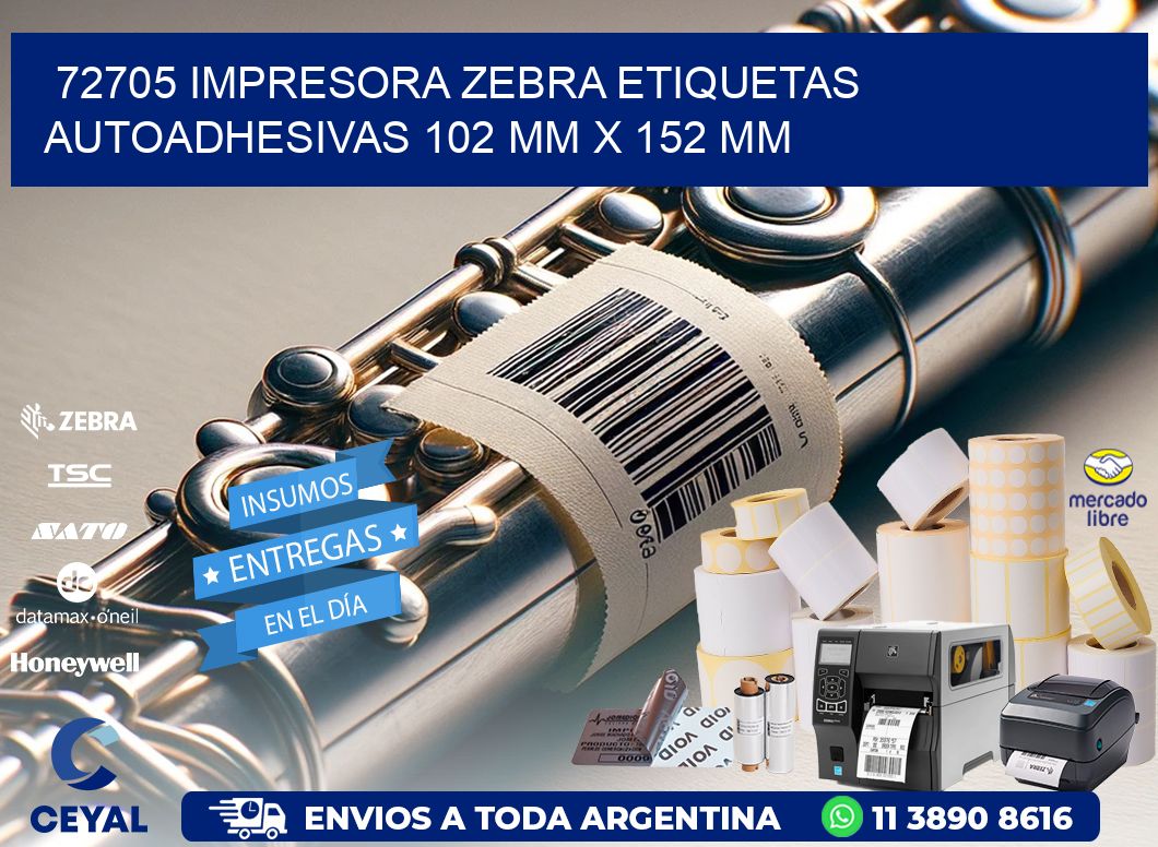 72705 impresora zebra etiquetas autoadhesivas 102 mm x 152 mm