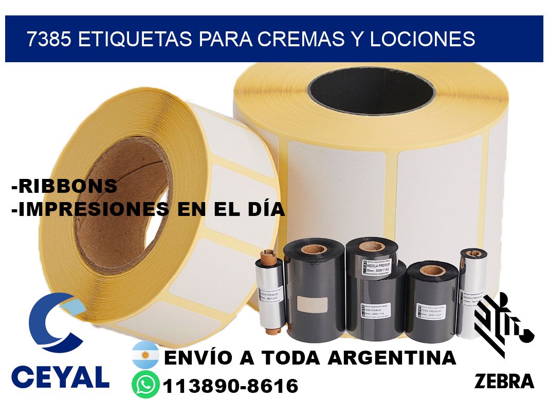7385 Etiquetas para cremas y lociones