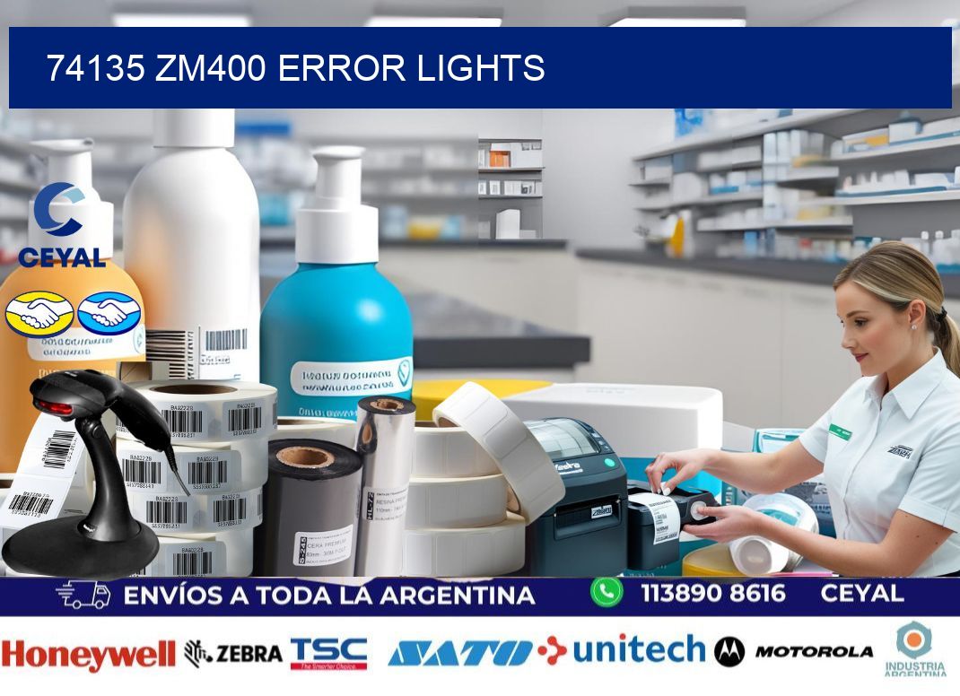 74135 ZM400 error lights