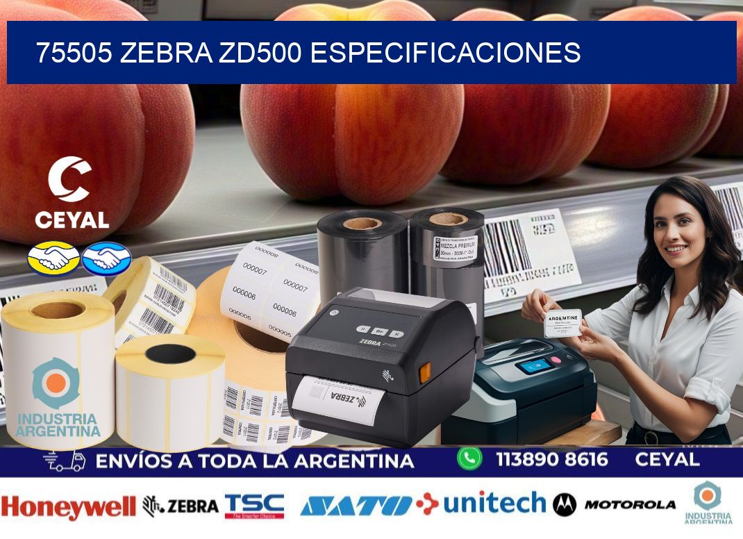 75505 Zebra ZD500 especificaciones
