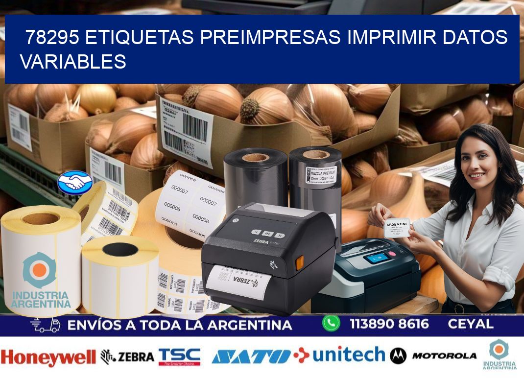 78295 Etiquetas preimpresas imprimir datos variables