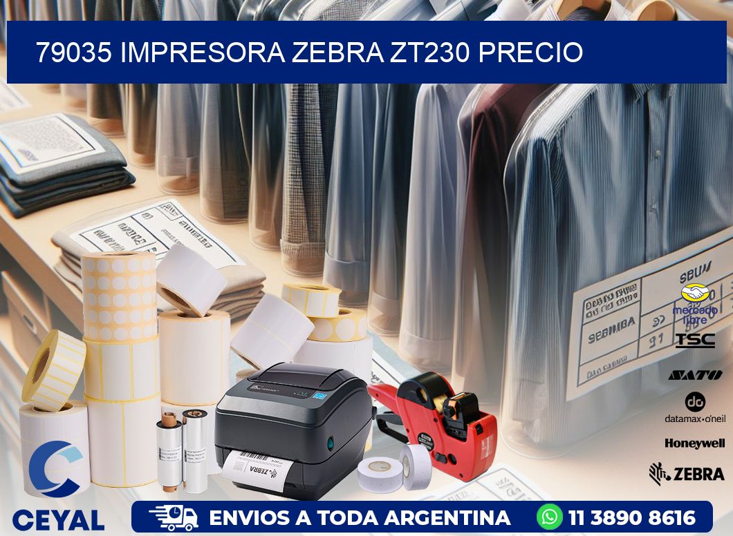 79035 Impresora Zebra ZT230 precio