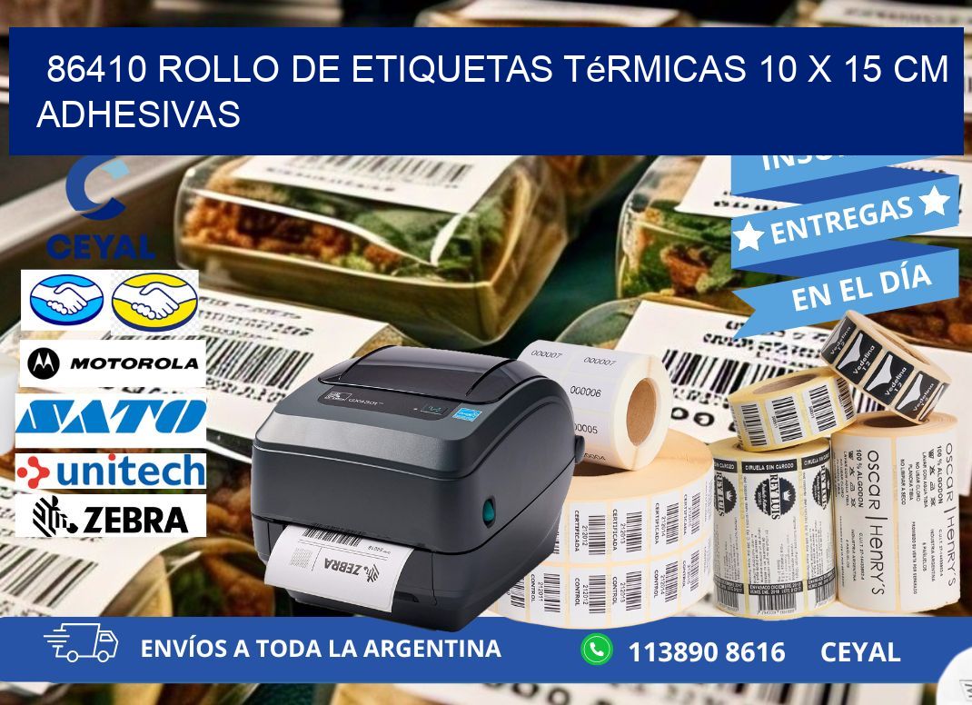 86410 Rollo de Etiquetas Térmicas 10 x 15 cm Adhesivas