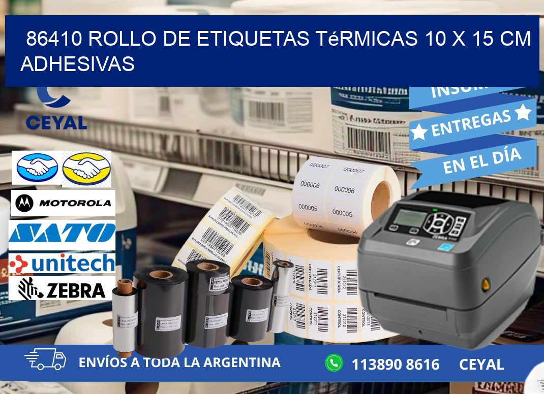 86410 Rollo de Etiquetas Térmicas 10 x 15 cm Adhesivas