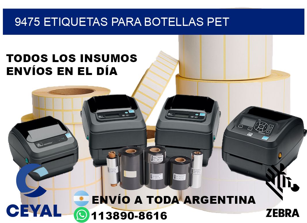 9475 Etiquetas para botellas PET
