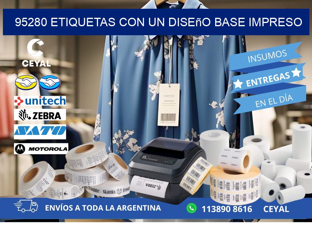 95280 etiquetas con un diseño base impreso