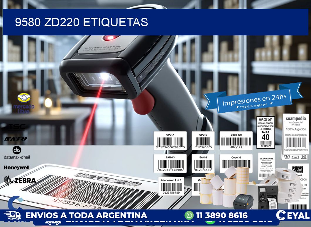 9580 ZD220 etiquetas