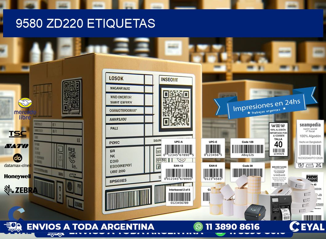 9580 ZD220 etiquetas