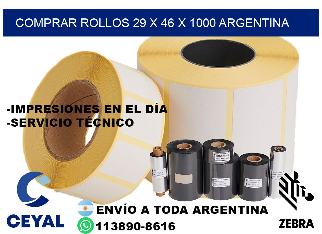 Comprar Rollos 29 x 46 x 1000 argentina
