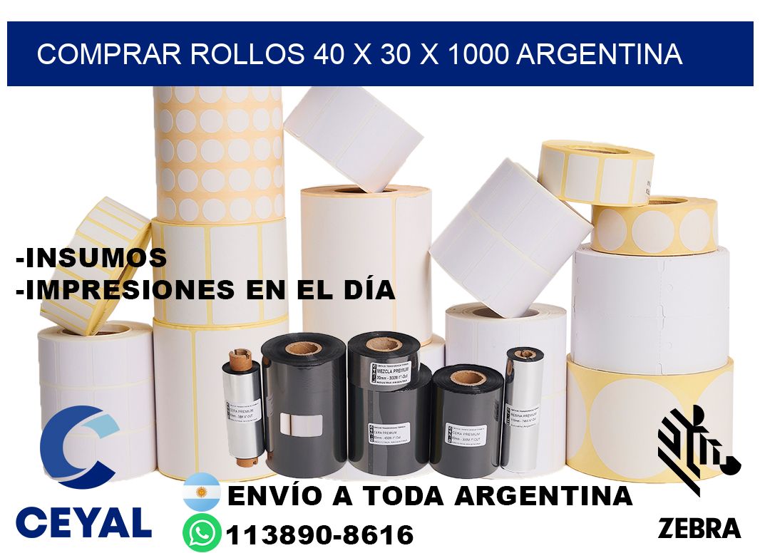 Comprar Rollos 40 x 30 x 1000 argentina