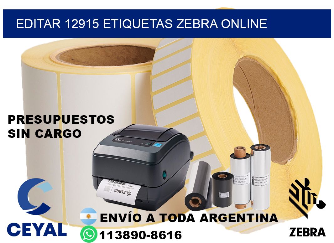 EDITAR 12915 ETIQUETAS ZEBRA ONLINE