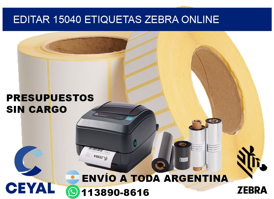 EDITAR 15040 ETIQUETAS ZEBRA ONLINE