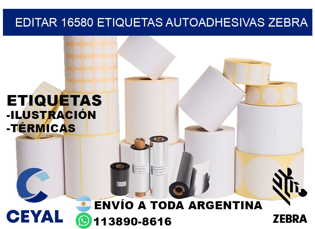 EDITAR 16580 ETIQUETAS AUTOADHESIVAS ZEBRA