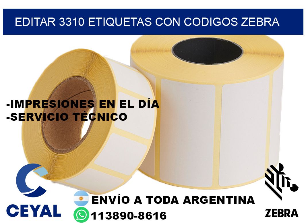 EDITAR 3310 ETIQUETAS CON CODIGOS ZEBRA