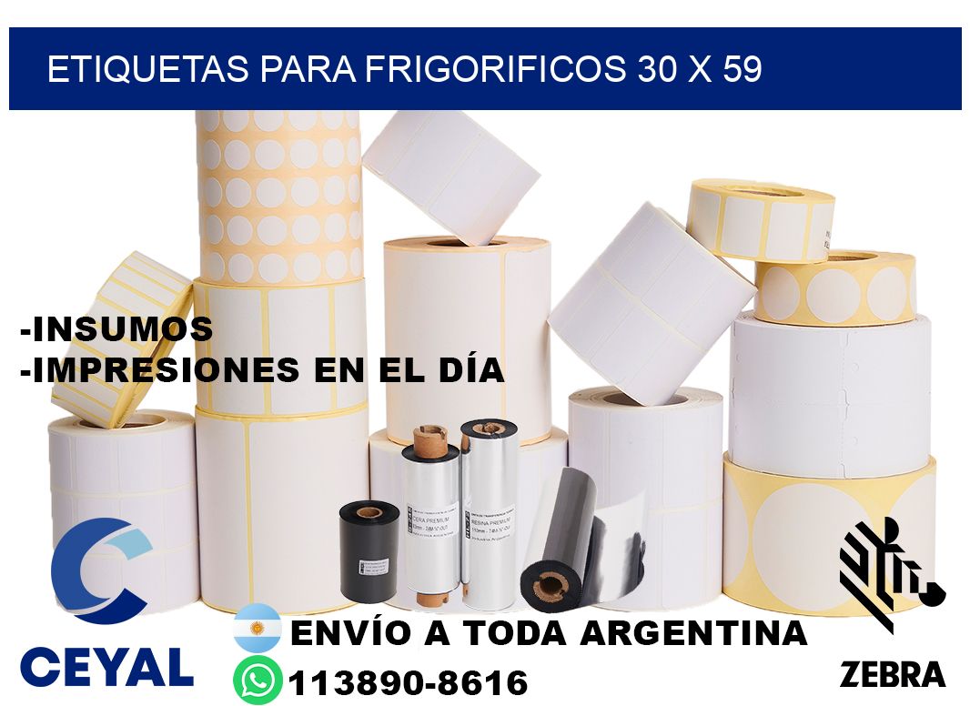 ETIQUETAS PARA FRIGORIFICOS 30 x 59