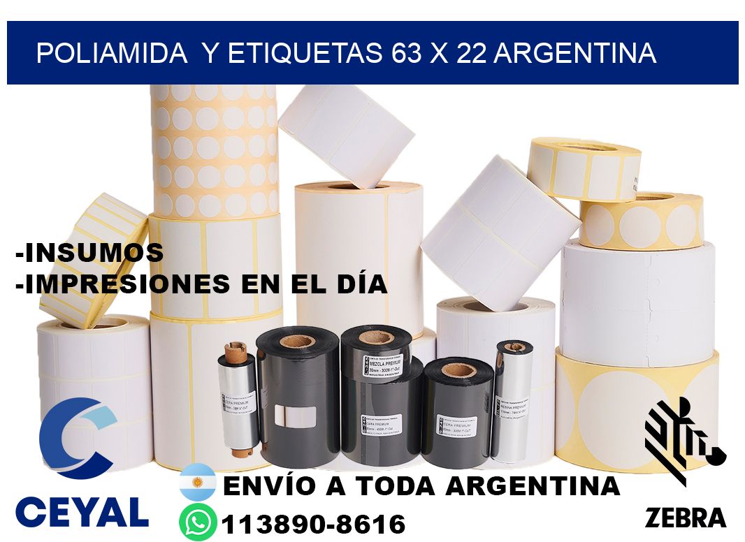 Poliamida  y etiquetas 63 x 22 argentina