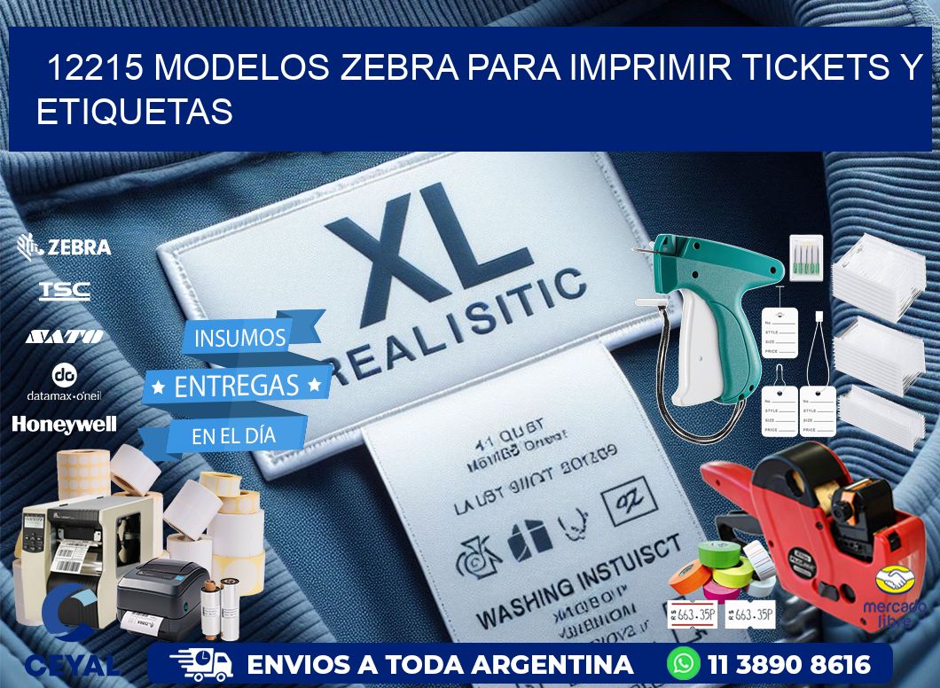 12215 modelos zebra para imprimir tickets y etiquetas