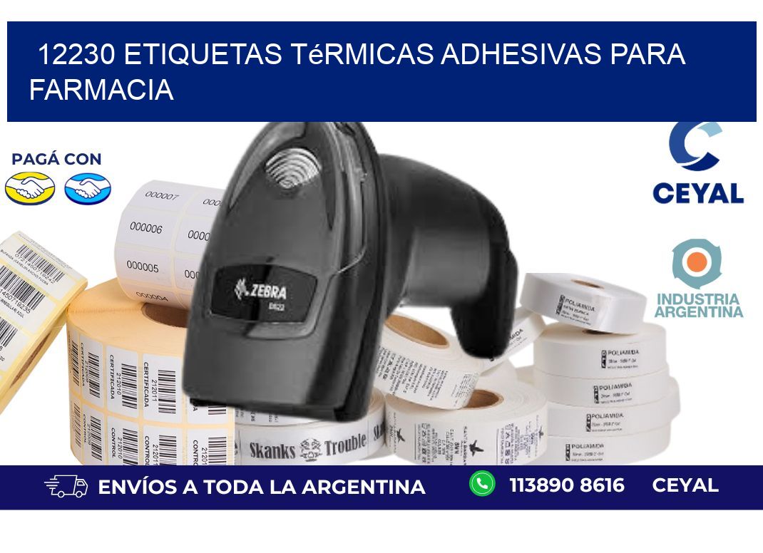 12230 etiquetas térmicas adhesivas para farmacia