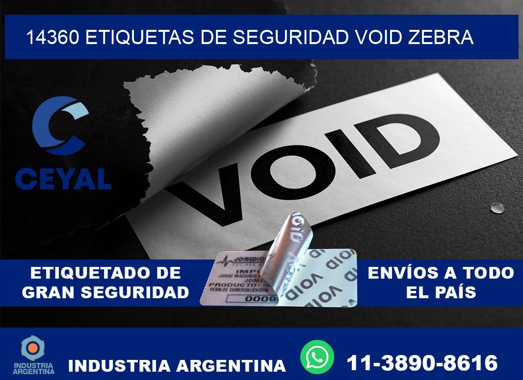14360 etiquetas de seguridad void zebra