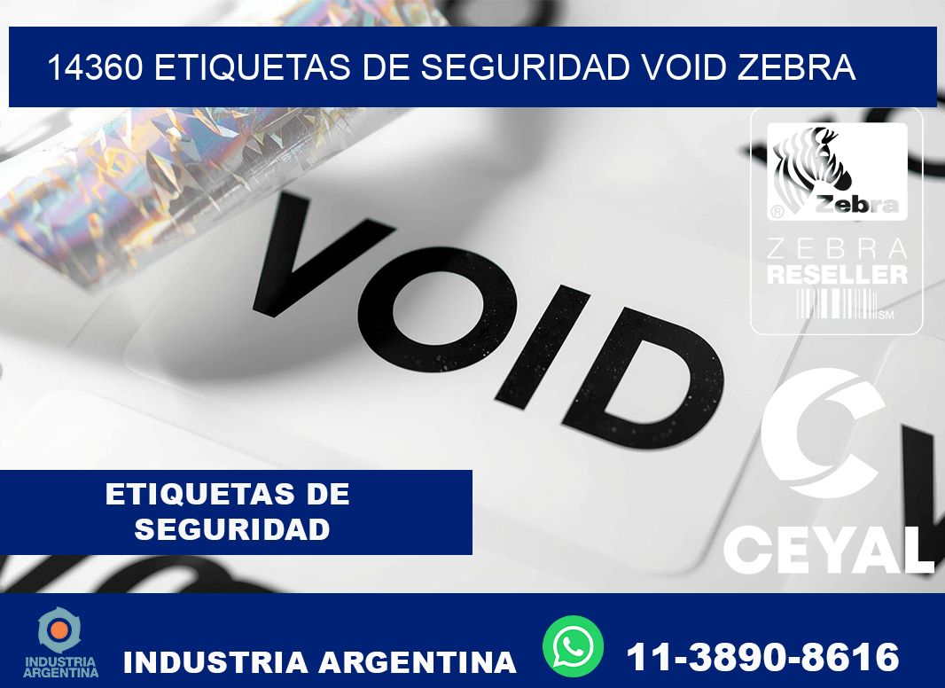14360 etiquetas de seguridad void zebra