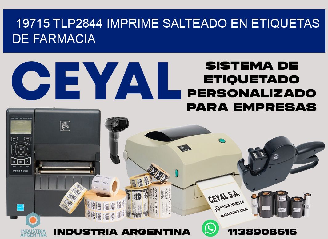 19715 tlp2844 imprime salteado en etiquetas de farmacia