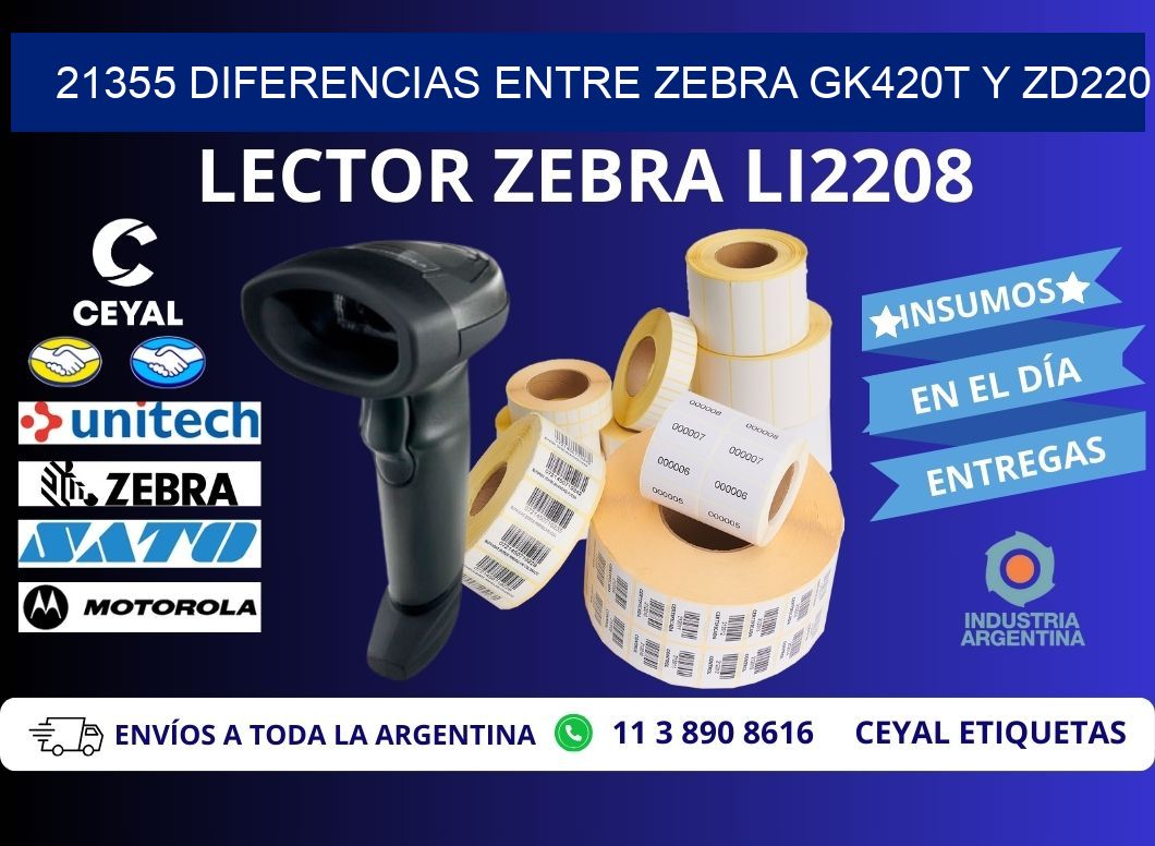 21355 diferencias entre zebra gk420t y zd220