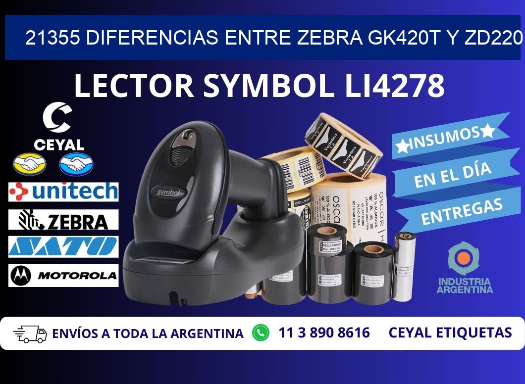 21355 diferencias entre zebra gk420t y zd220