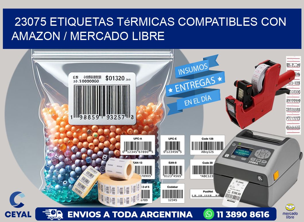 23075 etiquetas térmicas compatibles con Amazon / Mercado Libre