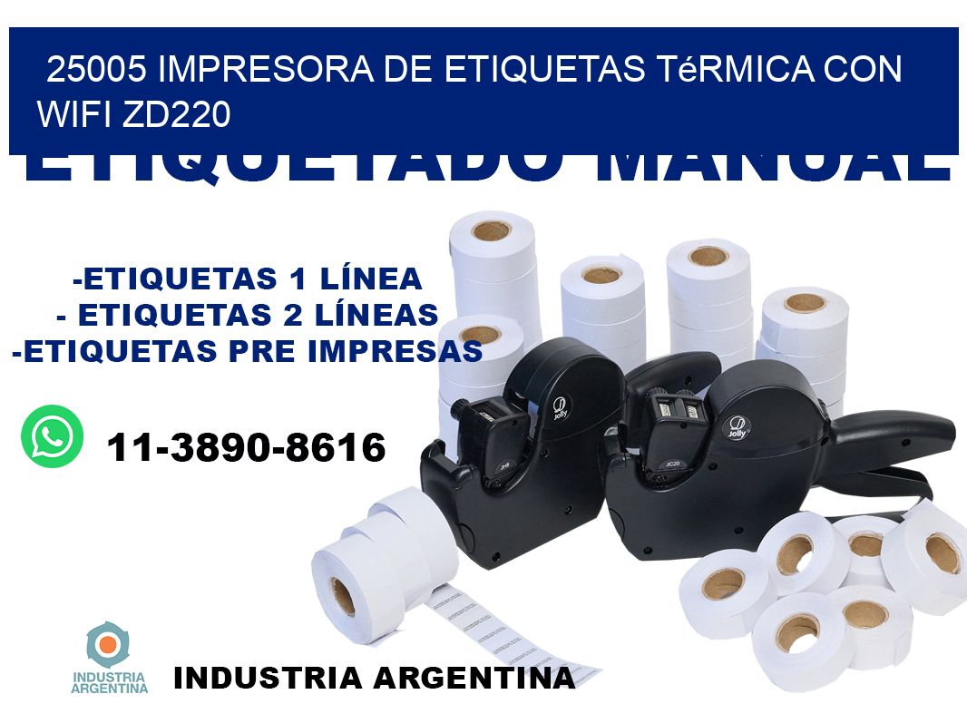 25005 impresora de etiquetas térmica con wifi ZD220