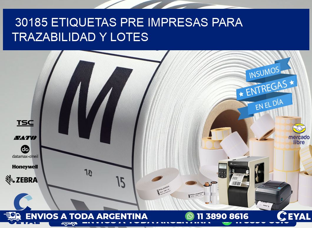 30185 etiquetas pre impresas para trazabilidad y lotes