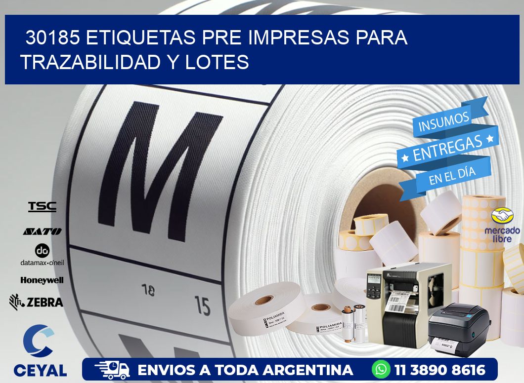 30185 etiquetas pre impresas para trazabilidad y lotes
