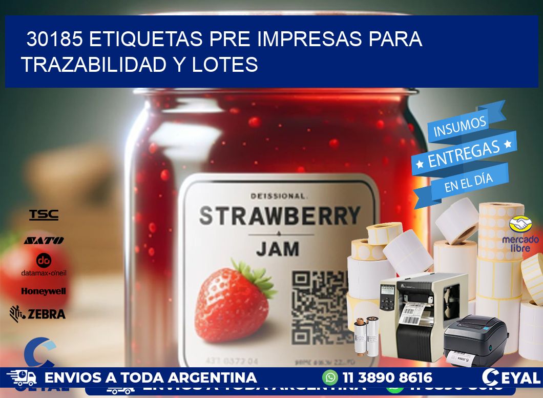 30185 etiquetas pre impresas para trazabilidad y lotes