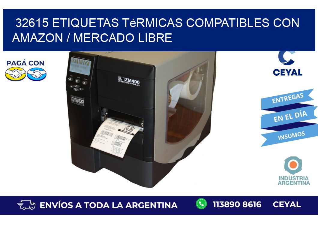 32615 etiquetas térmicas compatibles con Amazon / Mercado Libre