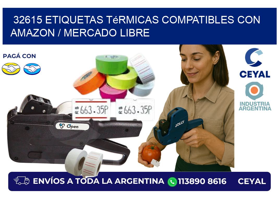 32615 etiquetas térmicas compatibles con Amazon / Mercado Libre