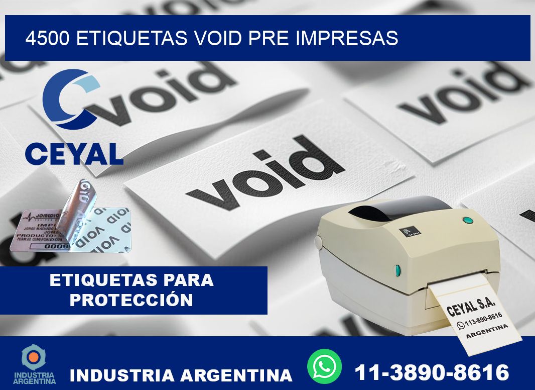 4500 etiquetas void pre impresas