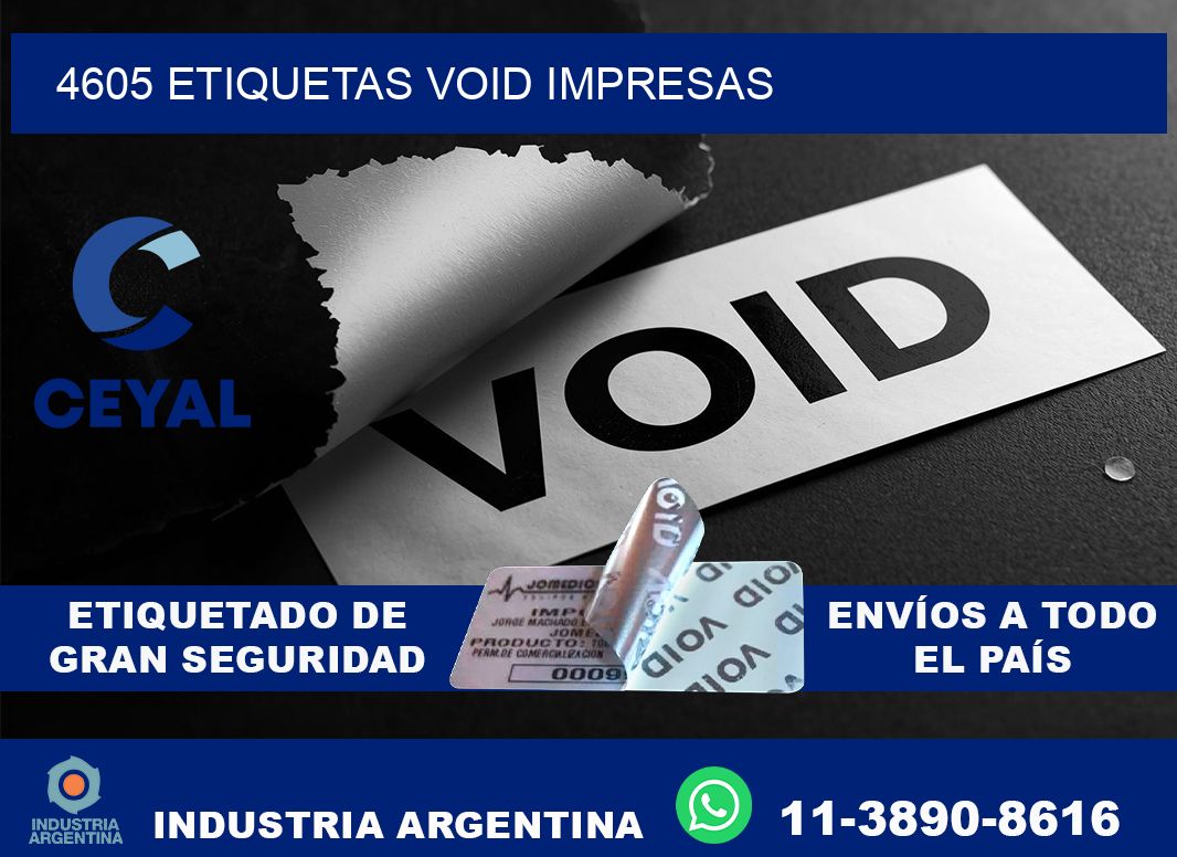 4605 etiquetas void impresas