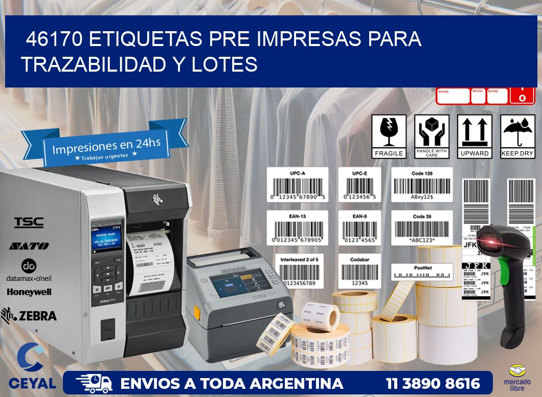 46170 etiquetas pre impresas para trazabilidad y lotes